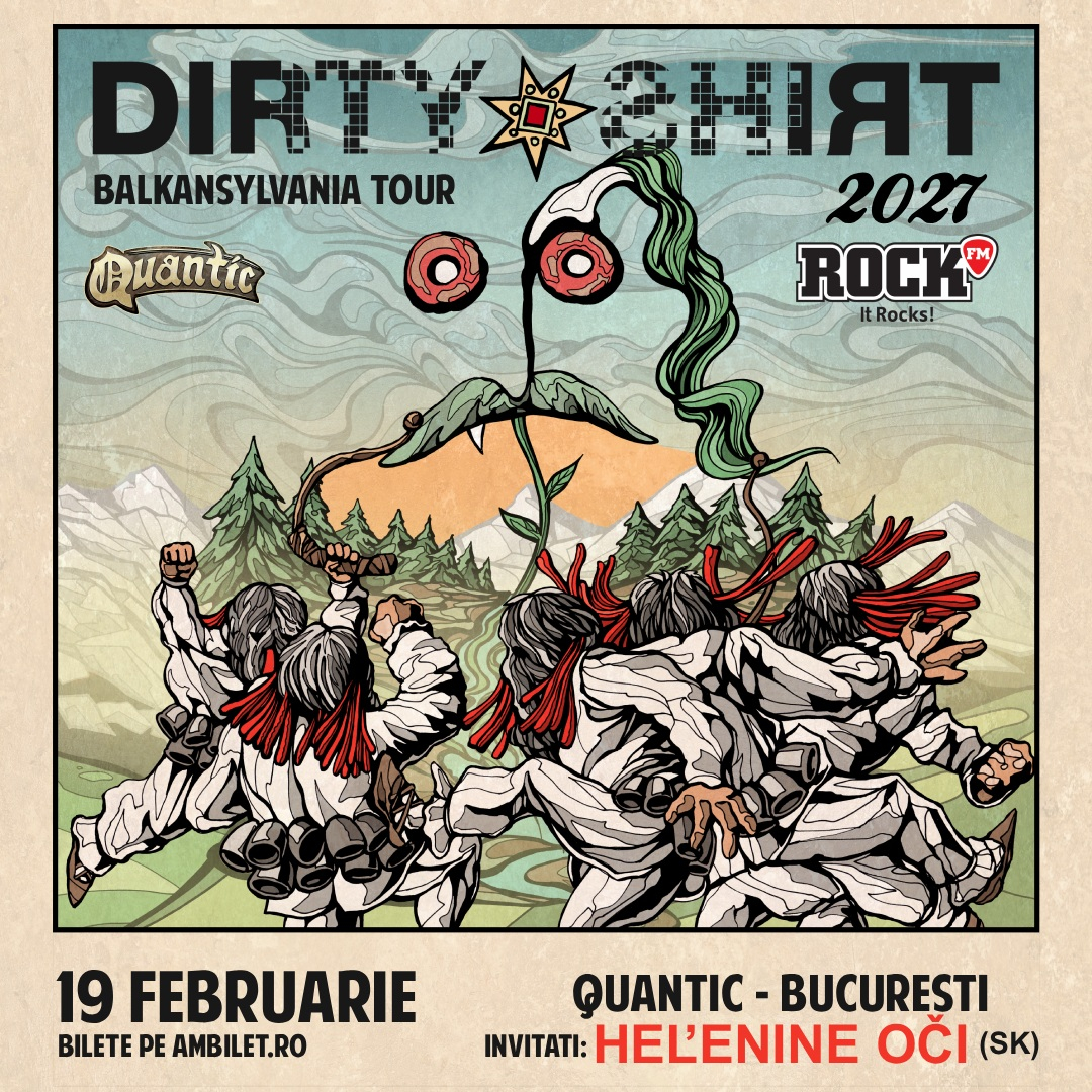 Dirty Shirt - Balkansylvania Tour